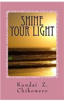 Shine Your Light