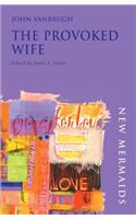 The Provoked Wife