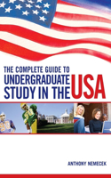 Complete Guide to Undergraduate Study in the USA