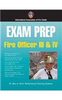 Exam Prep: Fire Officer III & IV