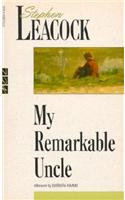 My Remarkable Uncle