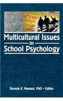 Multicultural Issues in School Psychology