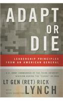 Adapt or Die: Leadership Principles from an American General