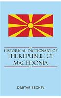 Historical Dictionary of the Republic of Macedonia