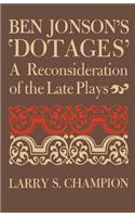 Ben Jonson's 'Dotages'
