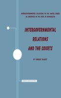 Intergovernmental Relations and the Courts