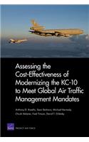 Assessing the Cost-Effectiveness of Modernizing the Kc-10 to Meet Globalair Traffic Management Mandates