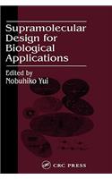 Supramolecular Design for Biological Applications