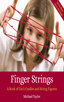 Finger Strings: A Book of Cat's Cradles and String Figures(English)