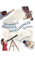 Becoming a Multiple Intelligences School