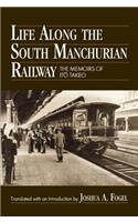 Life Along the South Manchurian Railroad
