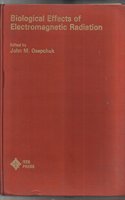 Biological effects of electromagnetic radiation (IEEE Press selected reprint series)
