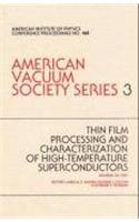Thin Film Processing: Hi-Tc Superconductors.Avs Series 3