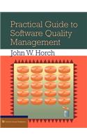 Practical Guide to Software Quality Man