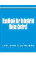 Handbook for Industrial Noise Control