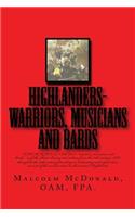 HIGHLANDERS-warriers, musians and bards