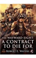 The Wayward Eight