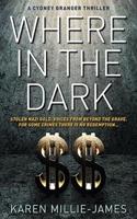 Where in the Dark