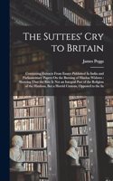Suttees' Cry to Britain
