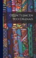 Oran Tlemcen Sud-Oranais