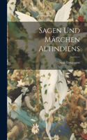 Sagen und Märchen Altindiens