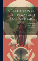 Collection of Chippeway and English Hymns