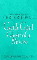 Goth Girl and the Ghost of a Mouse