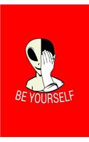 Be Yourself