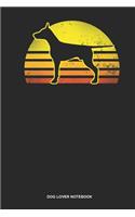 Dog Lover Notebook: Blank Log Book For Dog Owner And Dobie Lover: Doberman Pinscher Journal Vintage Retro Sunset Gift