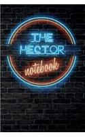 The HECTOR Notebook: Vintage Blank Ruled Personalized & Custom Neon Sign Name Dotted Notebook Journal for Boys & Men. Wall Background. Funny Desk Accessories. Retro Back