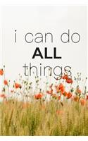 I Can Do All Things: Phillipians 4:13, Floral, College Ruled Notebook for Women, Bible Verse, 6x9 inches, 100 Pages