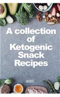 A collection of Ketogenic Snack Recipes
