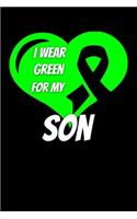 I Wear Green For My Son: Scoliosis Journal 6x9 120 Pages Blank Lined Paperback