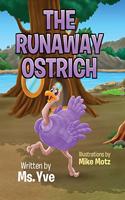 The Runaway Ostrich