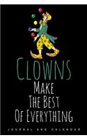 Clowns Make The Best Of Everything