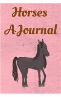Horses, A Journal