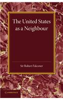 The United States as a Neighbour from a Canadian Point of View