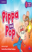 Pippa and Pop Level 3 Student's Book with Digital Pack American English: (Pippa and Pop)