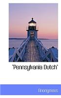 Pennsylvania Dutch: (English)