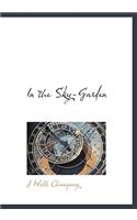 In the Sky-Garden