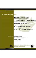 Handbook of Research on Teaching Literacy Through the Communicative and Visual Arts