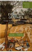 The Evolution of Ethics