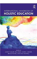 International Handbook of Holistic Education