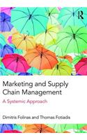Marketing and Supply Chain Management