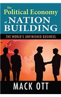 The Political Economy of Nation Building