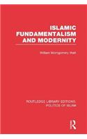 Islamic Fundamentalism and Modernity