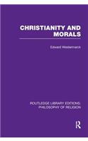 Christianity and Morals
