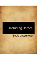 Including Horace: (English)