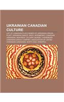 Ukrainian Canadian Culture