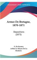 Armee De Bretagne, 1870-1871